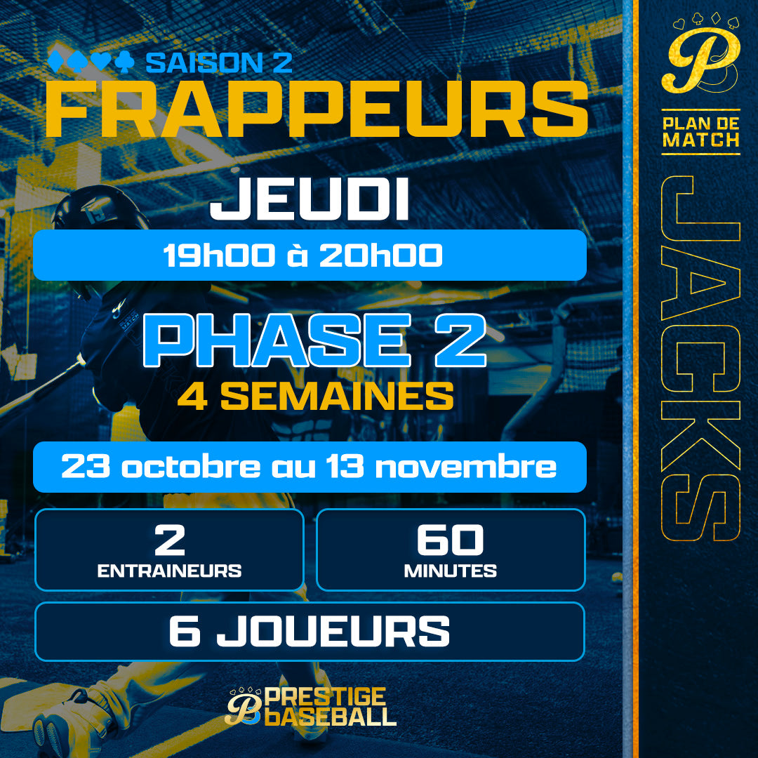 PHASE 2 : CLINIQUE JACKS (FRAPPEUR) - JEUDI - 60MIN