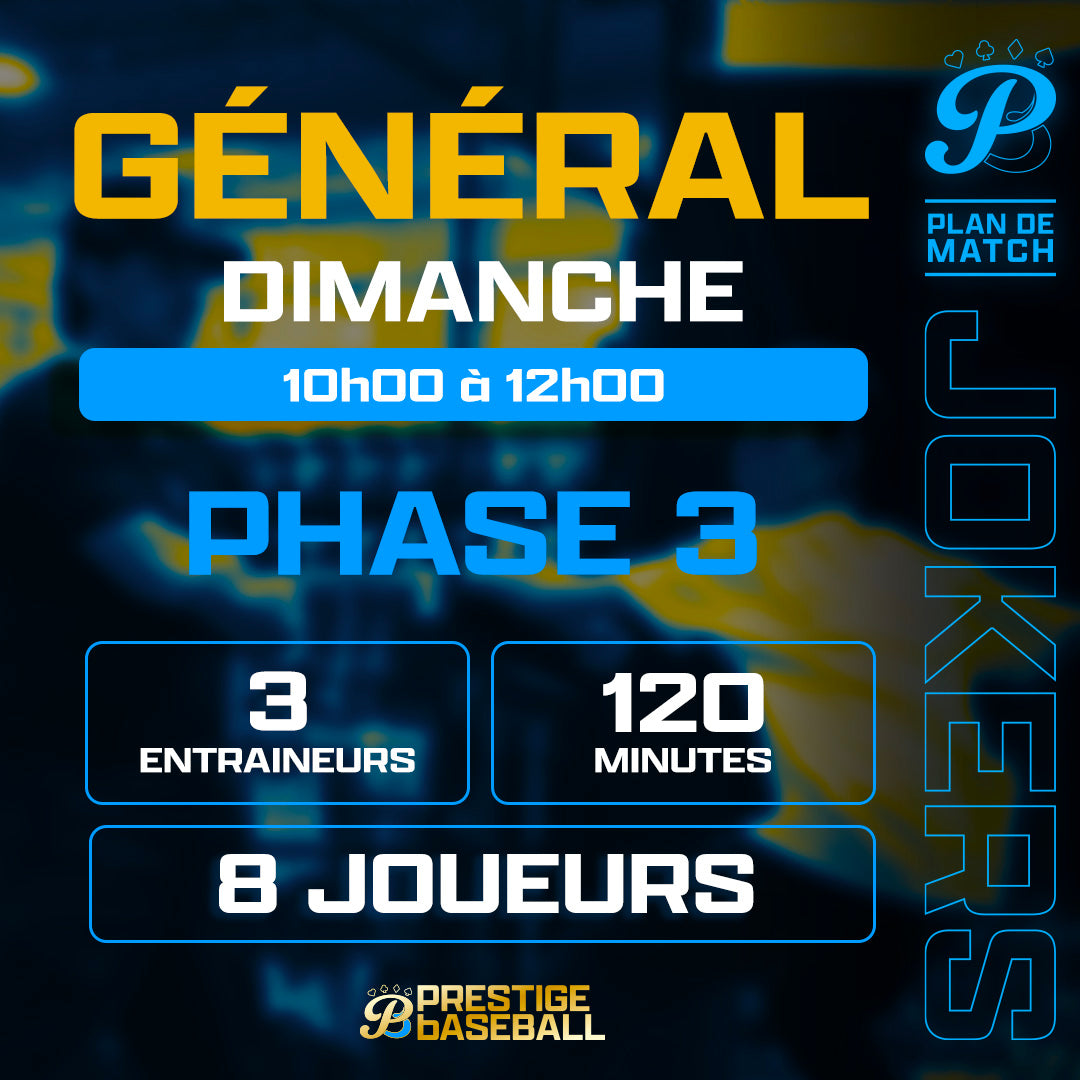 PHASE 3 : CLINIQUE JOKERS (GÉNÉRAL) - DIMANCHE 10H À 12H (120MIN)