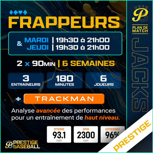 PHASE 4: CLINIQUE JACKS (FRAPPEUR) AVEC TRACKMAN - MARDI ET JEUDI