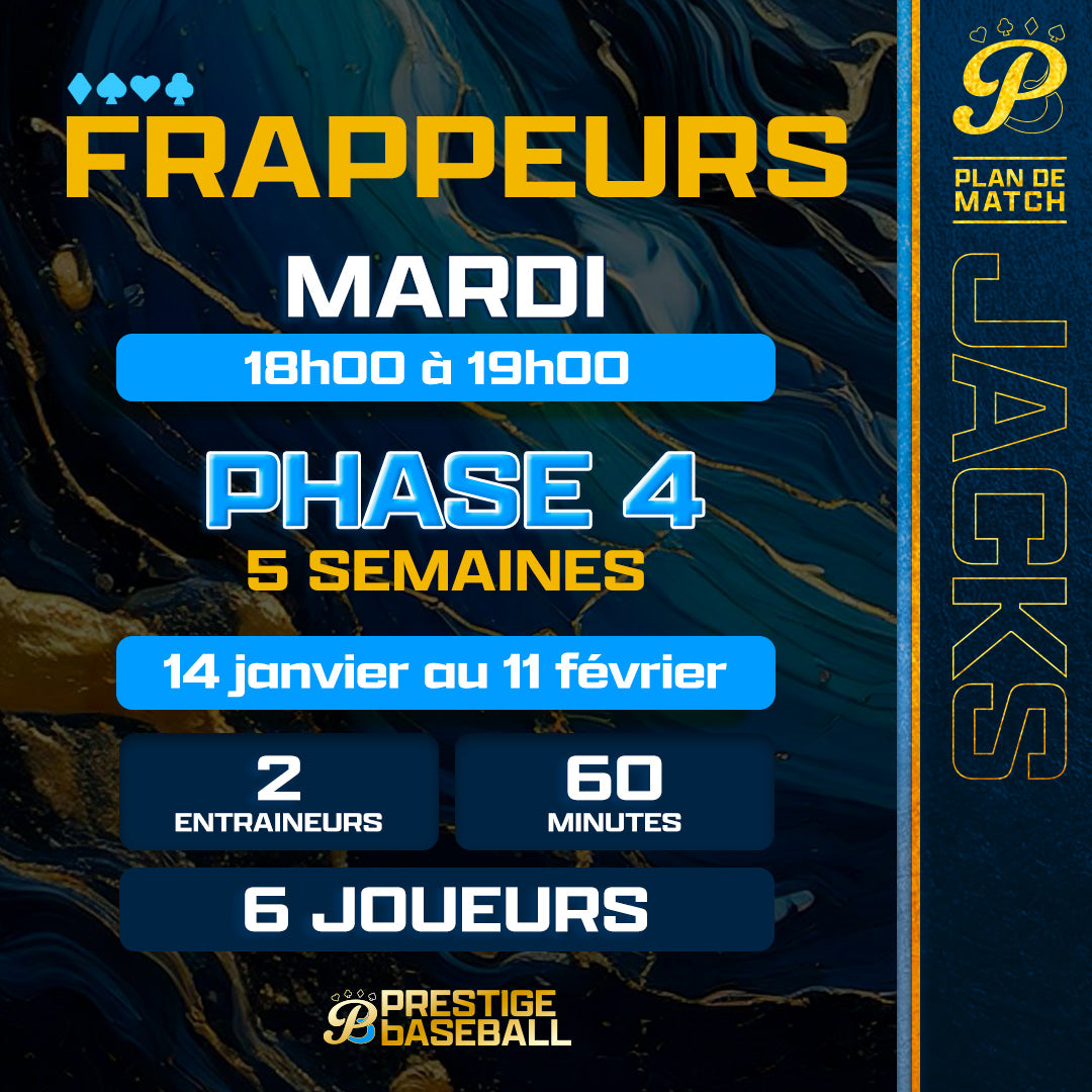 PHASE 4: CLINIQUE JACKS (FRAPPEURS) - MARDI X5 SEMAINES