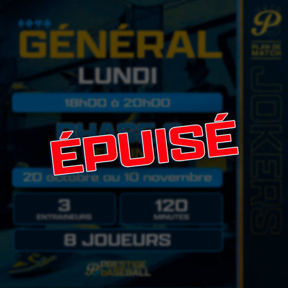 PHASE 2 : CLINIQUE JOKERS (GÉNÉRAL) - LUNDI - 120MIN