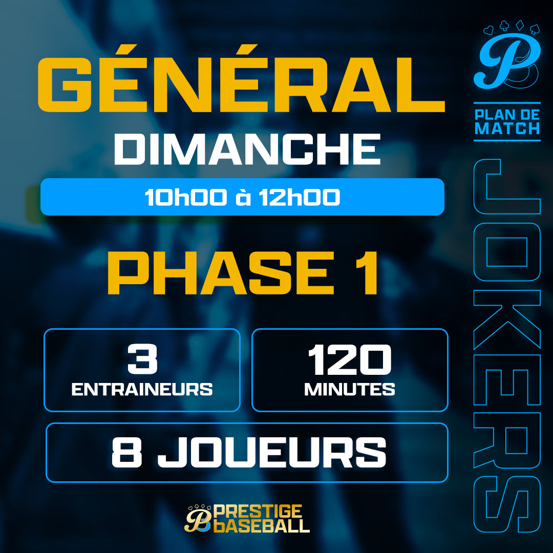 PHASE 1 : CLINIQUE JOKERS (GÉNÉRAL) - DIMANCHE 9H À 11H (120MIN)