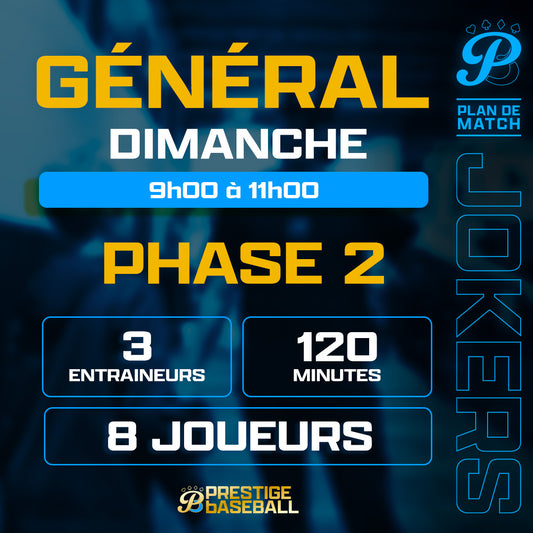 PHASE 2 : CLINIQUE JOKERS (GÉNÉRAL) - DIMANCHE 9H À 11H (120MIN)