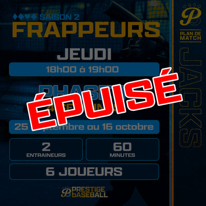 PHASE 1 : CLINIQUE JACKS (FRAPPEURS) - JEUDI - 60MIN