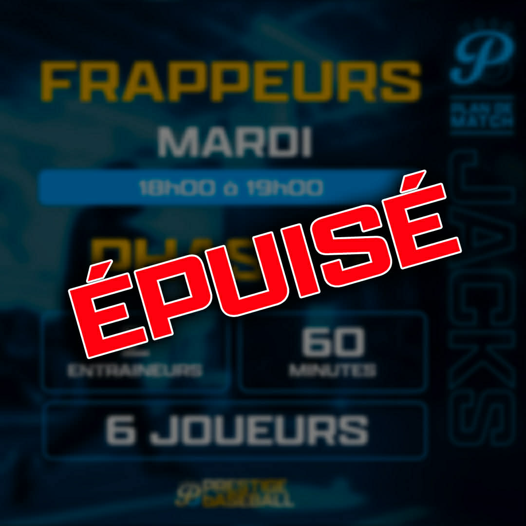 PHASE 4 : CLINIQUE JACKS (FRAPPEURS) - MARDI 18H À 19H (60MIN)